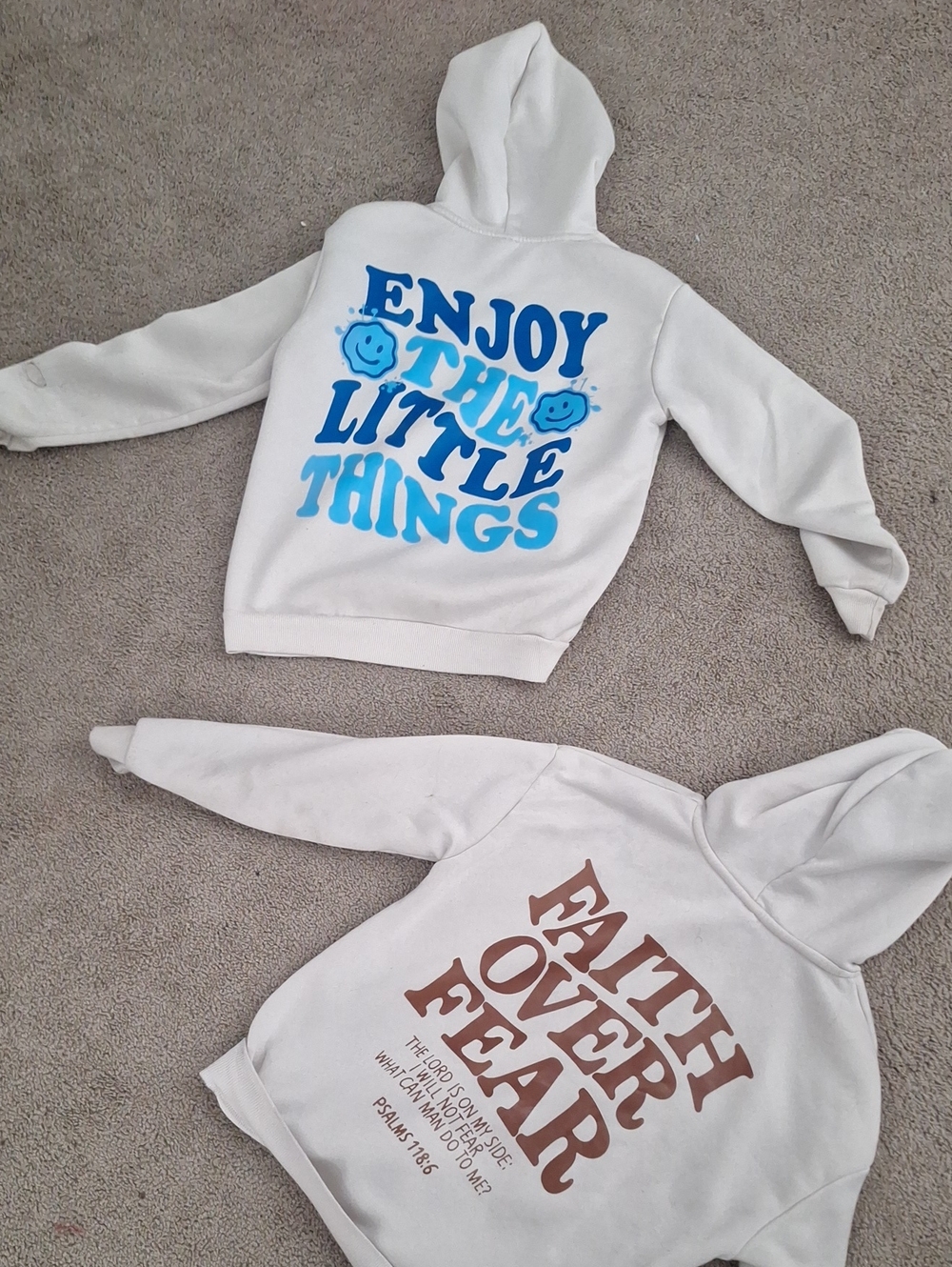 White Hoodie with Blue "Enjoy the Little Things" Graphic And Faith Over Fear